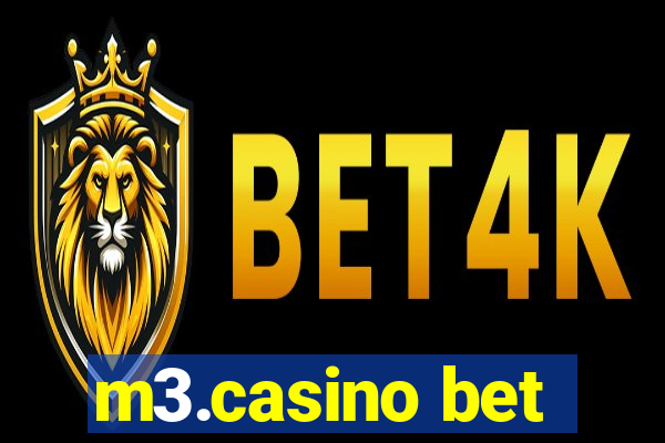 m3.casino bet